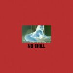 PARTYNEXTDOOR – No Chill